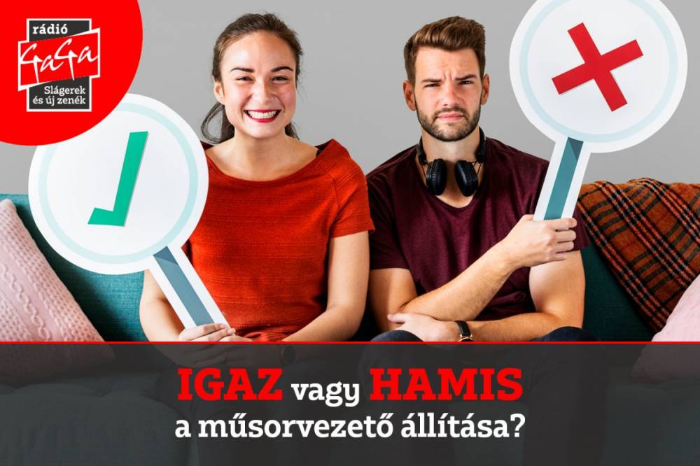 Igaz vagy hamis? Döntsd el te, és nyerj!