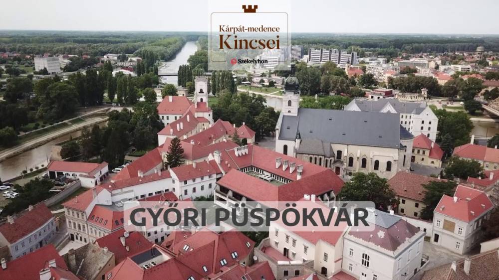 Kárpát-medence kincsei: a győri Püspökvár