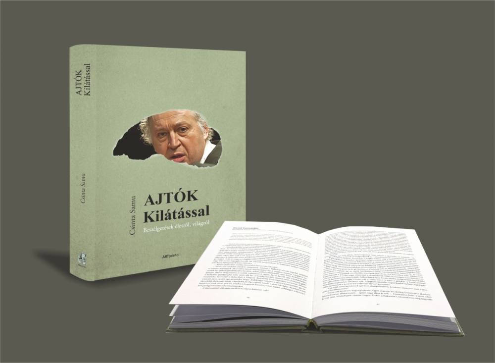 „Nem hagyhatom, hogy a napilap elvigye a süllyesztőbe”. Csinta Samu Ajtók kilátással című új beszélgetőkönyvéről